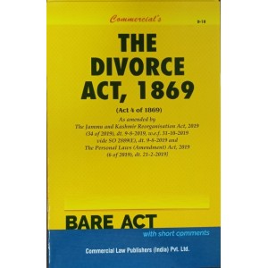Commercial Law Publisher's The Divorce Act, 1869 Bare Act 2023